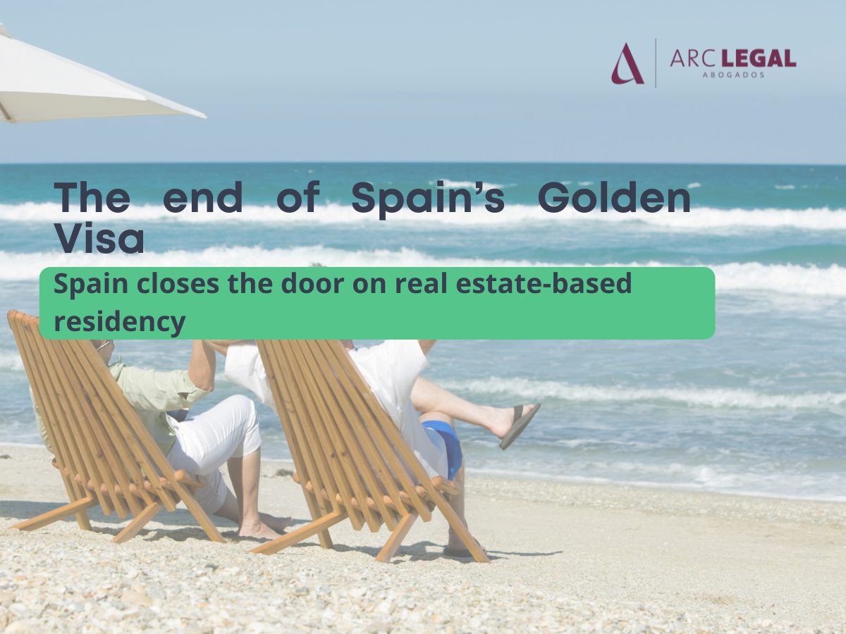 The end of Spain’s Golden Visa
