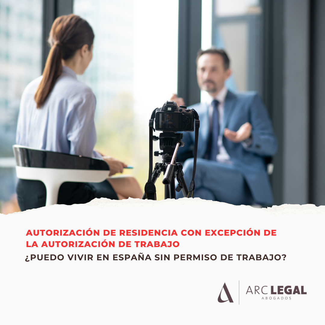 ¿Puedo vivir en España sin permiso de trabajo? Todo sobre la autorización de residencia con excepción