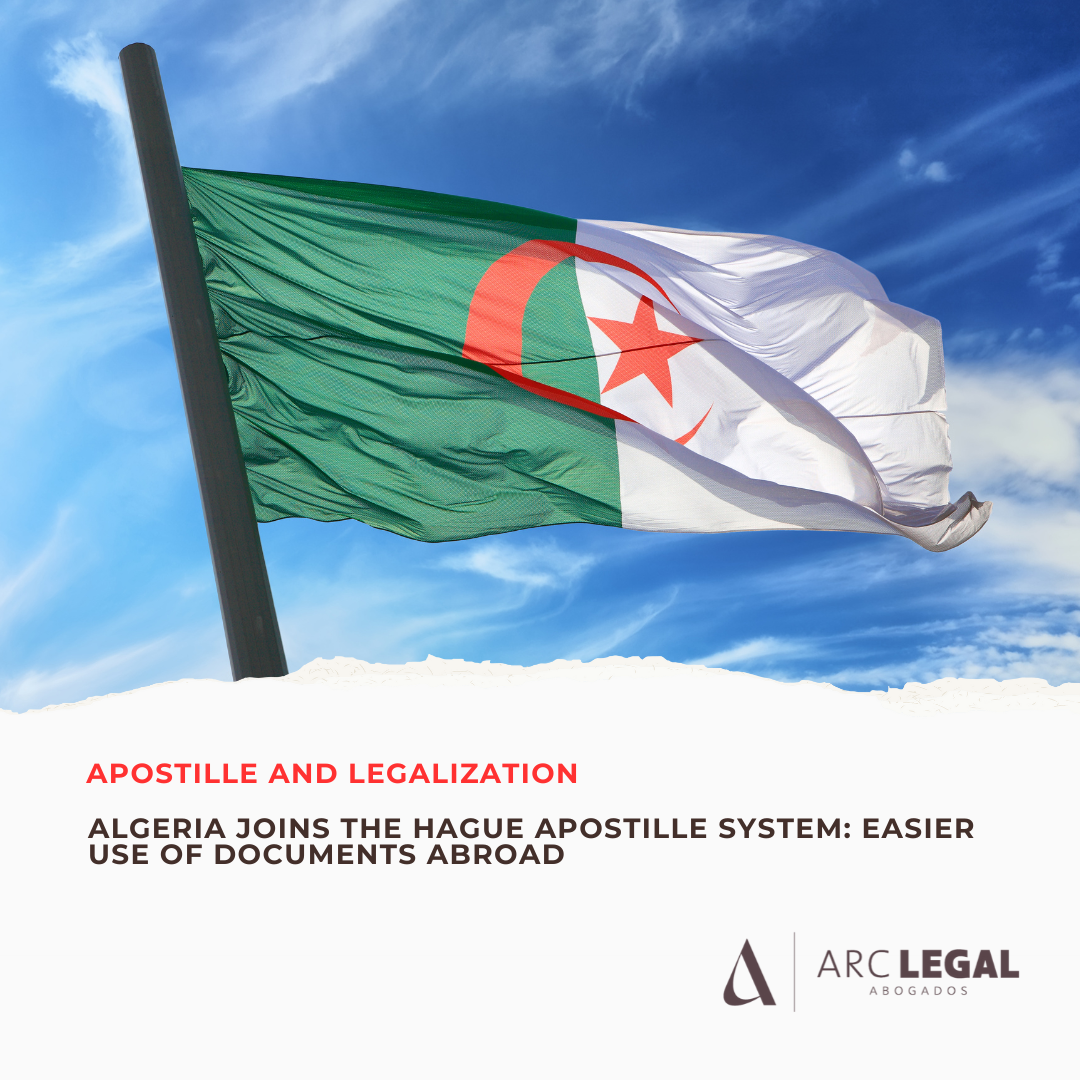 Algeria joins the Hague Apostille system: easier use of documents abroad