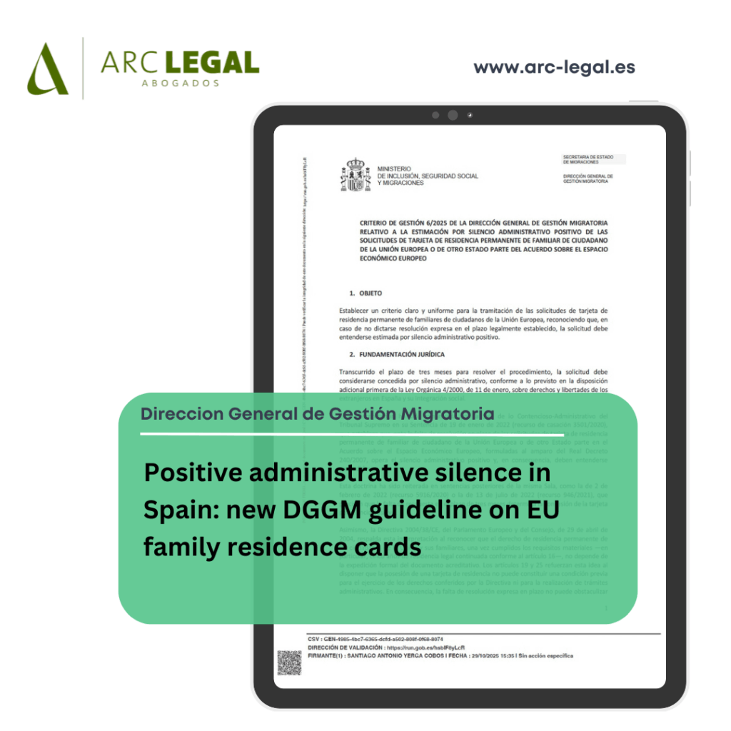 Positive administrative silence in Spain: new DGGM guideline on EU family residence cards