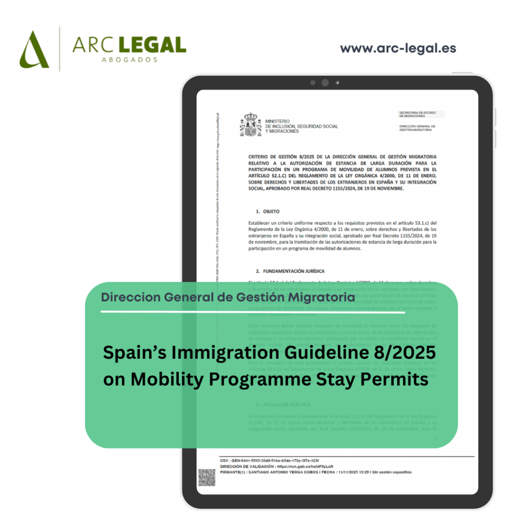 Spain’s Immigration Guideline 8/2025 on Mobility Programme Stay Permits