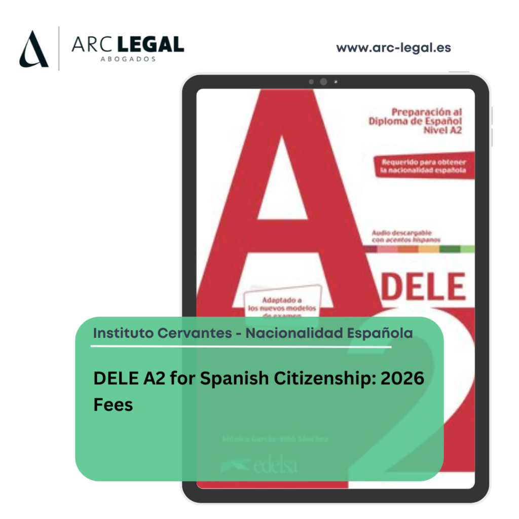 DELE A2 for Spanish Citizenship: 2026 Fees