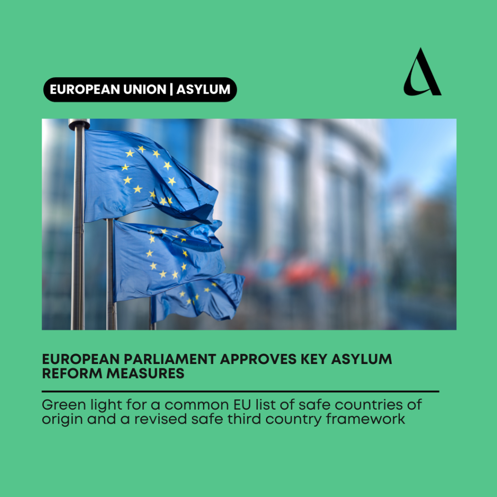 Green light for a common EU list of safe countries of origin and a revised safe third country framework