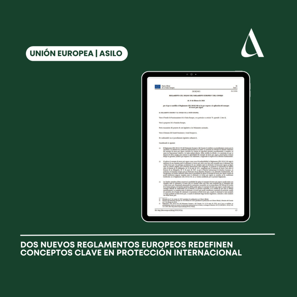 Dos nuevos Reglamentos europeos redefinen conceptos clave en protección internacional