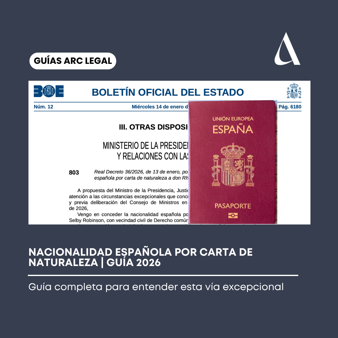 Nacionalidad española por carta de naturaleza | Guía 2026