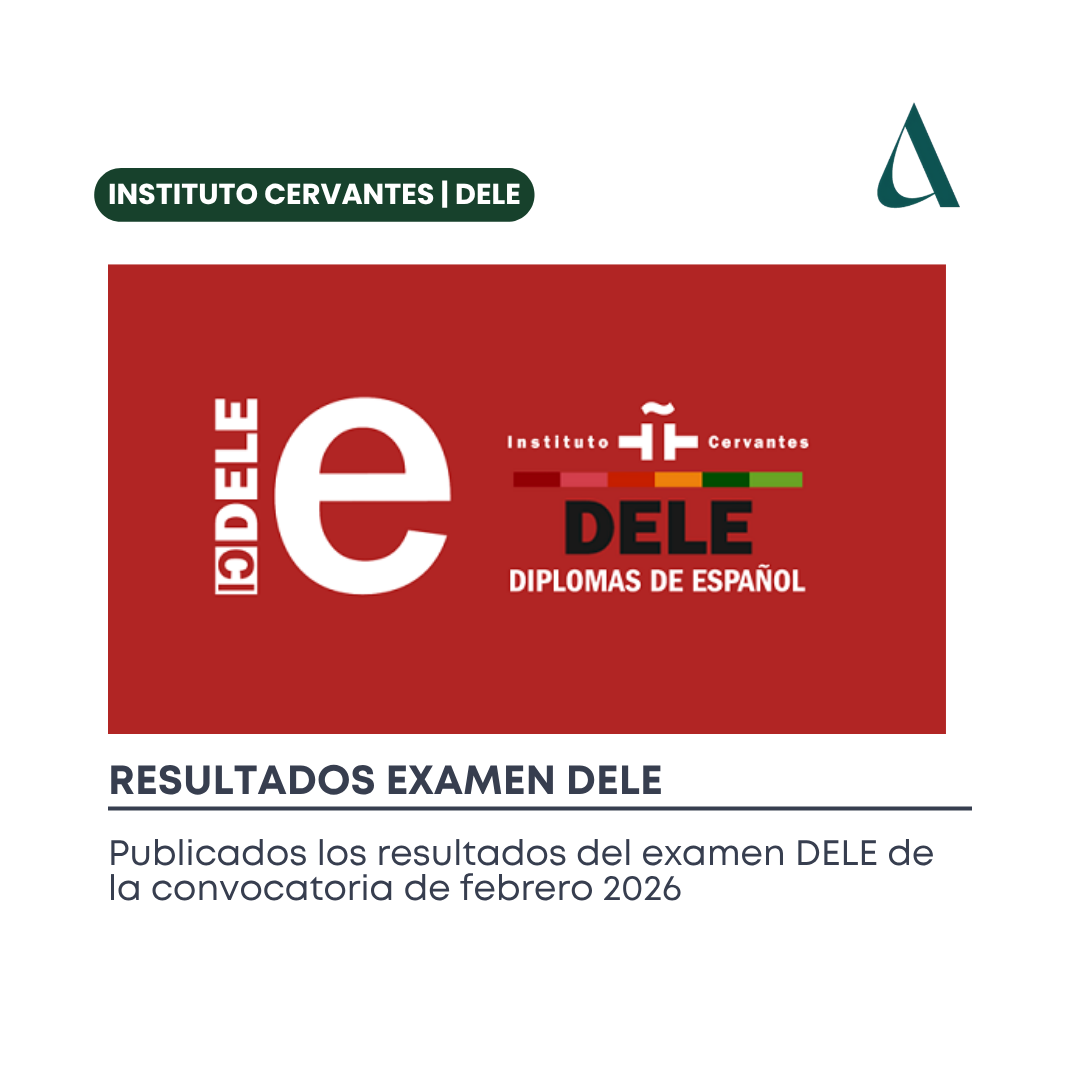 Instituto Cervantes | Publicadas las calificaciones del DELE A2: Convocatoria de febrero 2026