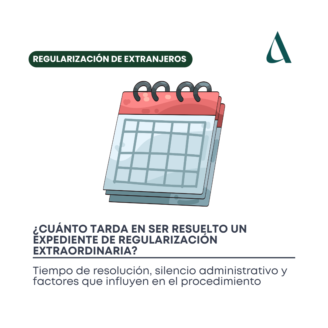 ¿Cuánto tarda en ser resuelto un expediente de regularización extraordinaria?