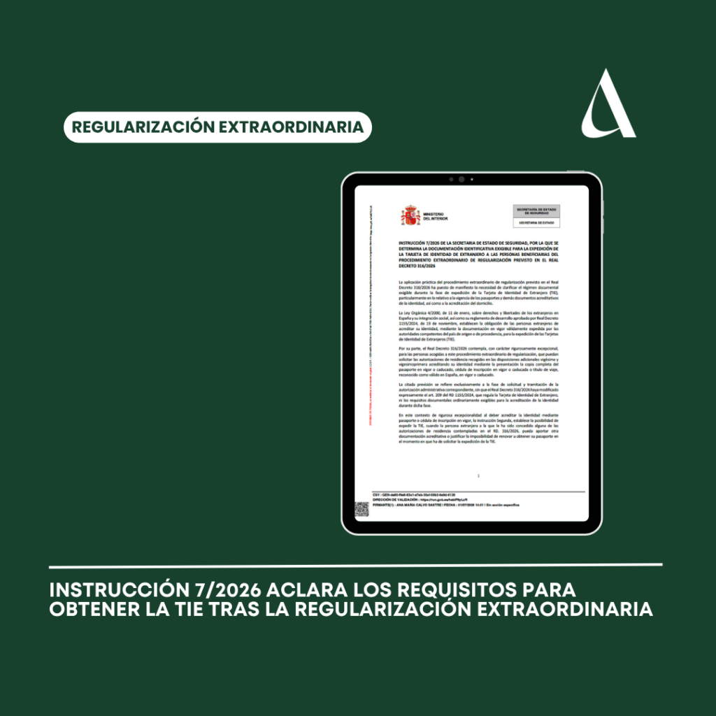 La Instrucción 7/2026 aclara los requisitos para obtener la TIE tras la regularización extraordinaria