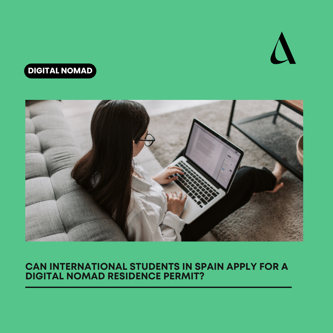 Can International Students in Spain Apply for a Digital Nomad Residence Permit?