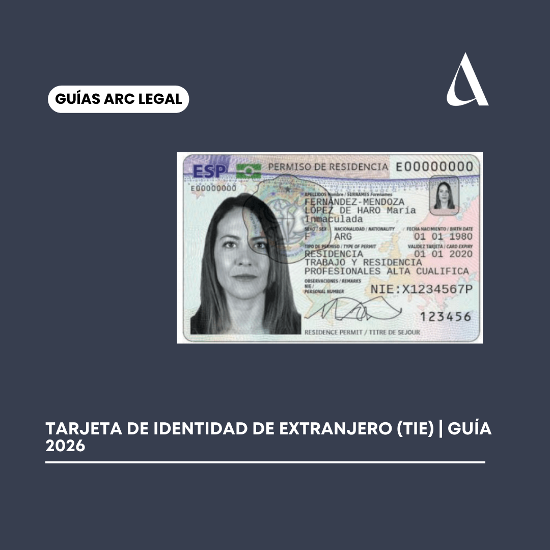 Tarjeta de Identidad de Extranjero (TIE) | Guía 2026