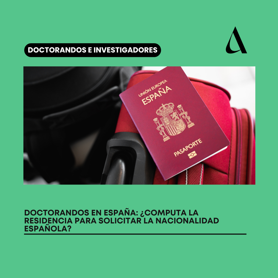 Doctorandos en España: ¿computa la residencia para solicitar la nacionalidad española?