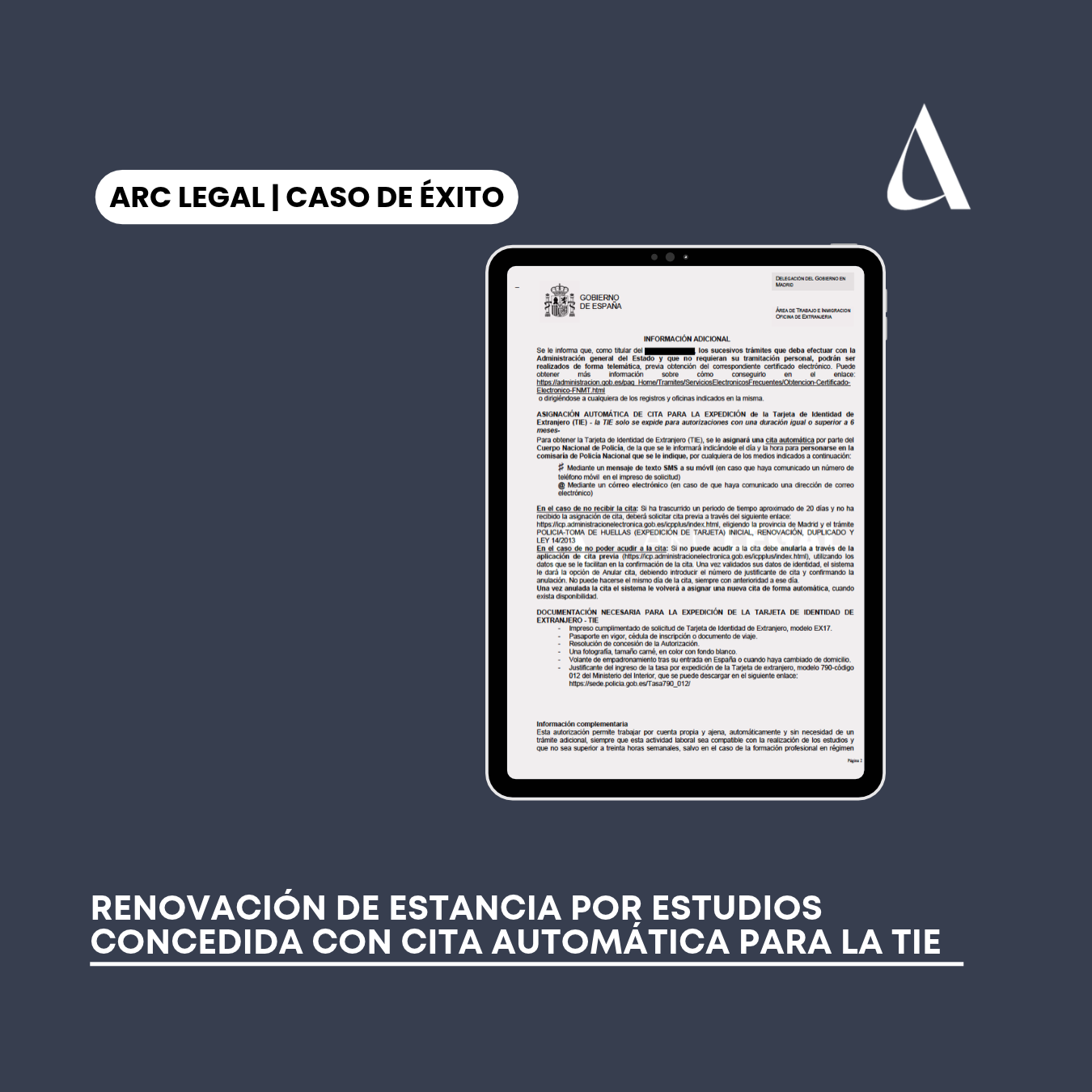 Caso de éxito: renovación de estancia por estudios concedida en Madrid con cita automática para la TIE