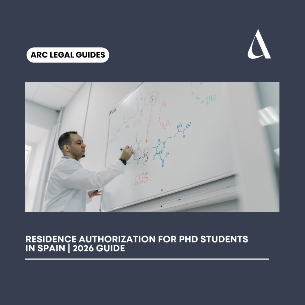 Residence authorization for PhD Students in Spain | 2026 Guide